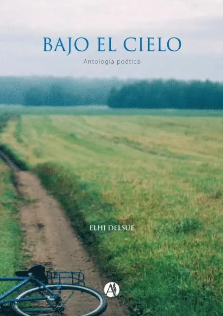 Elhi Delsue - Bajo el cielo, E-bok. Tillgänglighet: Lägg i varukorg
