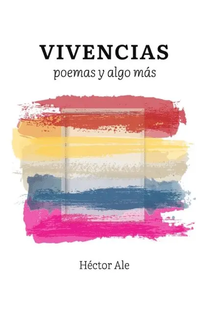 Hector Ale - Vivencias, E-bok. Tillgänglighet: Lägg i varukorg