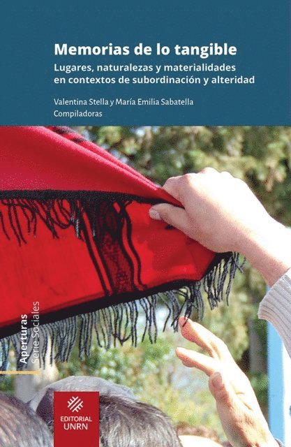 Valentina Stella, Maria Emilia Sabatella - Memorias de lo tangible, E-bok
