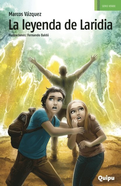 Marcos Vazquez, Pia Arrieta, Andrea Morales - La leyenda de Laridia, E-bok