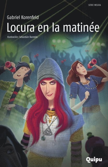 Gabriel Korenfeld, Pia Arrieta, Andrea Morales - Locura en la matinée, E-bok