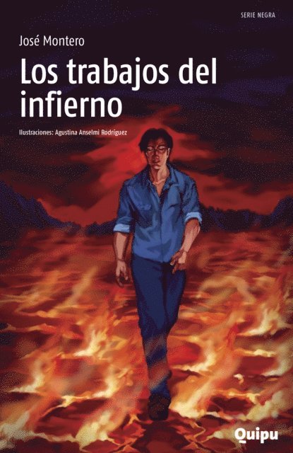 Jose Montero, Pia Arrieta, Andrea Morales - Los trabajos del infierno, E-bok