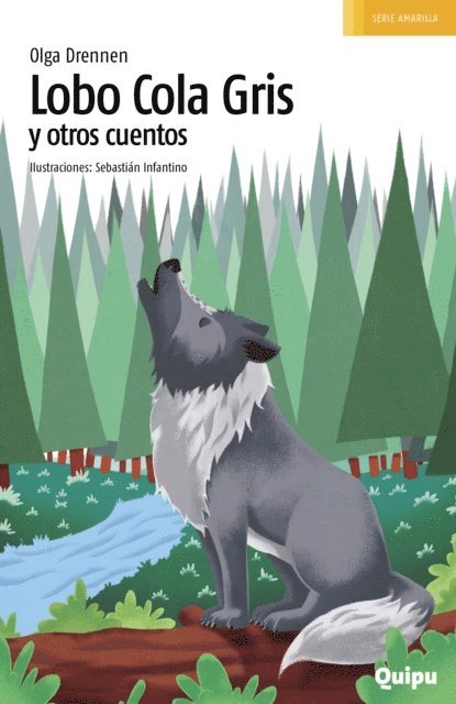 Olga Drennen - Lobo cola gris y otros cuentos, E-bok