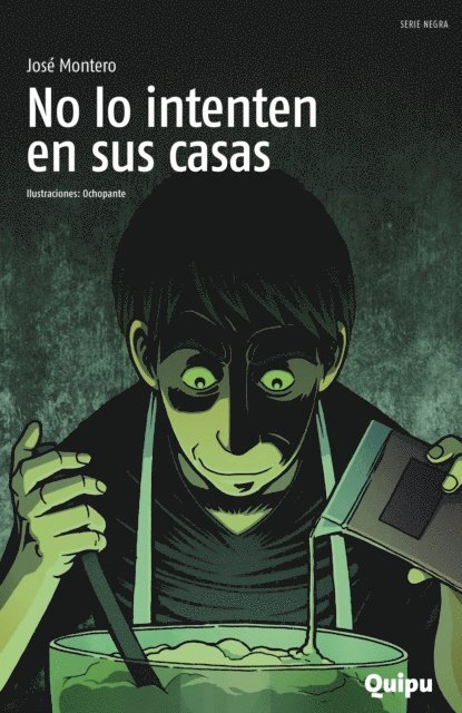 Jose Montero - No lo intenten en sus casas, E-bok