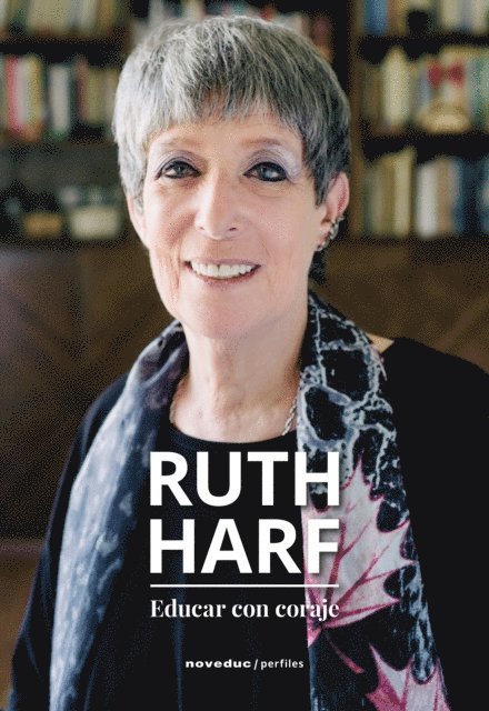 Ruth Harf - Educar con coraje, E-bok