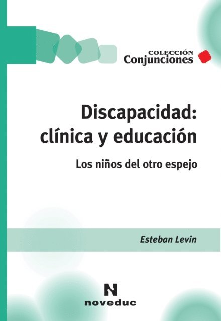 Esteban Levin - Discapacidad: clínica y educación, E-bok
