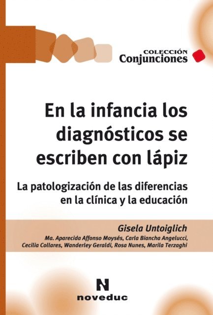 Gisela Untoiglich - En la infancia los diagnósticos se escriben con lápiz, E-bok