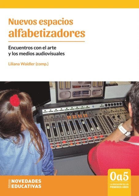 Vanina Sarochar, Gabriela Acevedo, Sandra Basilio, Silvina Bovone, Alejandra Maria Carbajal, Cintia Colombino, Natali Colque, Sandra Lucas, Andrea Olivares, Maria Jose Palopoli, Maria Teresa Pastorino, Lorena Perez, Monica Rodrigez Pardo, Valeria Sartori Rodriguez, Marisa Troiano, Maria Celeste Suarez - Nuevos espacios alfabetizadores, E-bok. Tillgänglighet: Lägg i varukorg