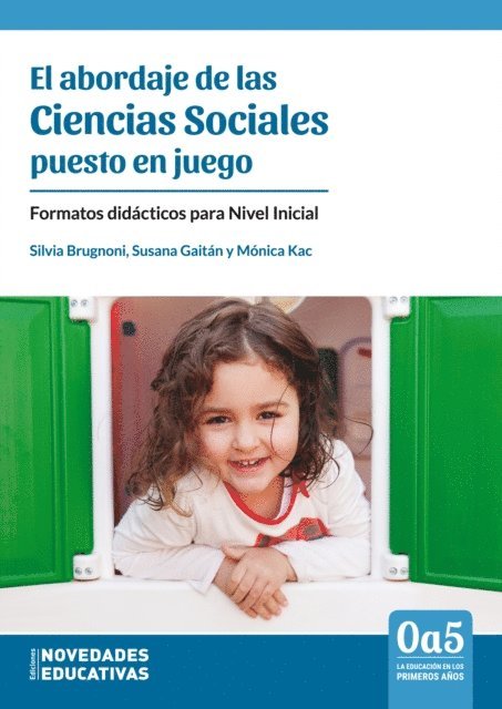 Susana Gaitan, Silvia Brugnoni, Monica Kac - El abordaje de las Ciencias Sociales puesto en juego, E-bok