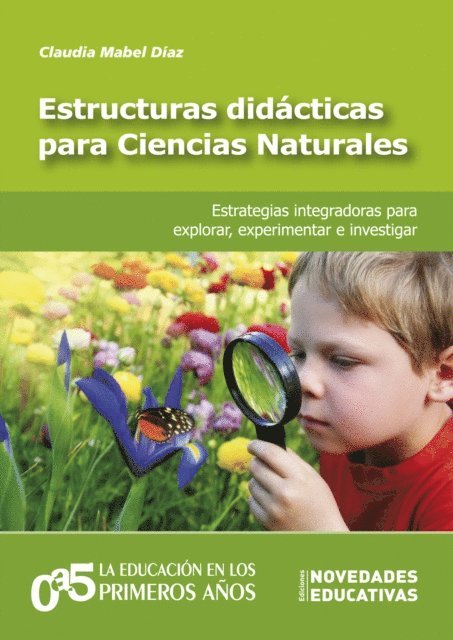 Claudia Mabel Diaz - Estructuras didácticas para Ciencias Naturales, E-bok