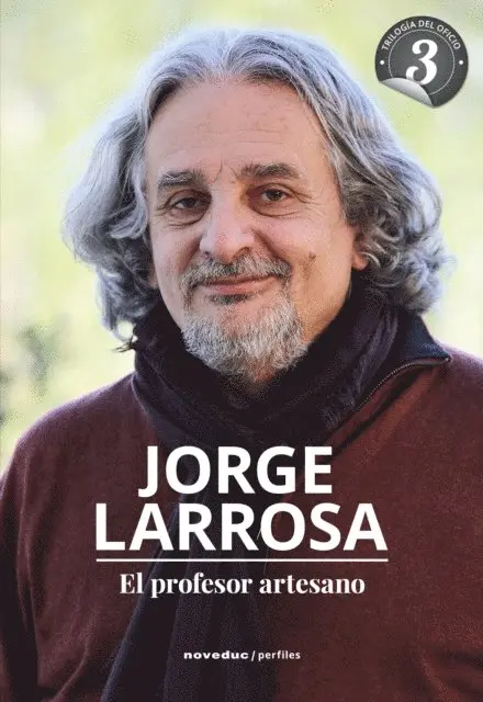 Jorge Larrosa - El profesor artesano, E-bok. Tillgänglighet: Lägg i varukorg