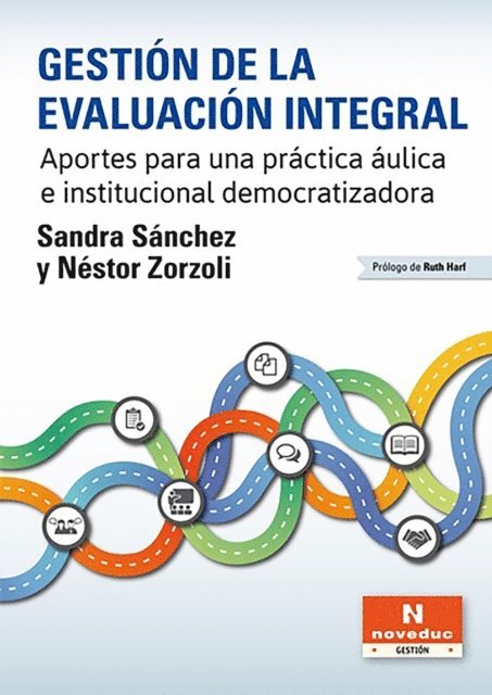 Nestor Zorzoli, Sandra Sanchez - Gestión de la evaluación integral, E-bok