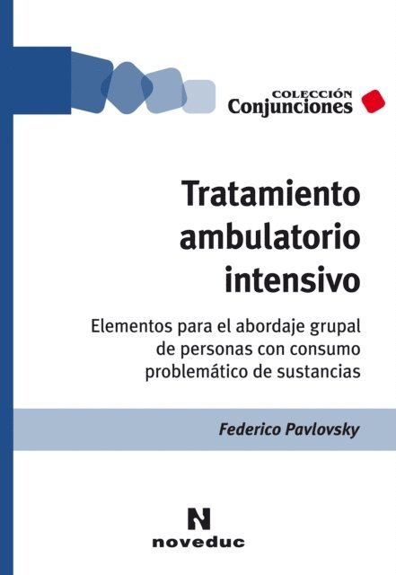 Federico Pavlovsky - Tratamiento ambulatorio intensivo, E-bok. Tillgänglighet: Lägg i varukorg