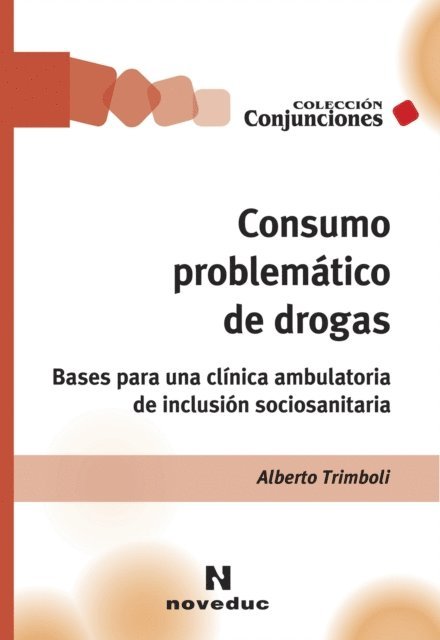 Alberto Trimboli - Consumo problemático de drogas, E-bok. Tillgänglighet: Lägg i varukorg