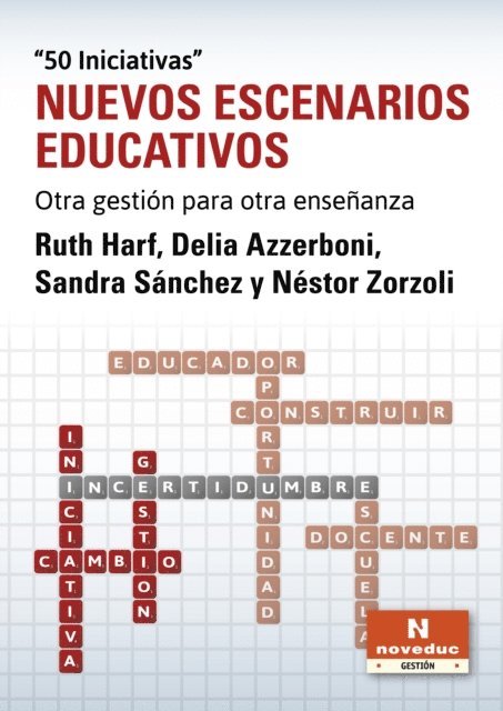 Sandra Sanchez, Nestor Zorzoli, Delia Azzerboni, Ruth Harf - Nuevos escenarios educativos, E-bok