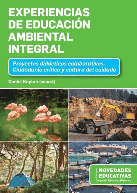 Daniel Kaplan - Experiencias de Educación Ambiental Integral, E-bok