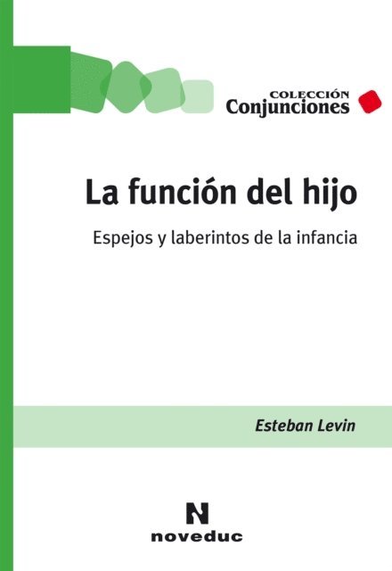 Esteban Levin - La función del hijo, E-bok