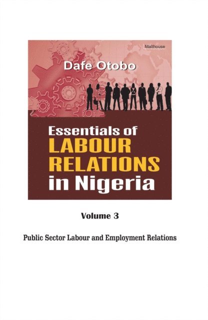 Dafe Otobo - Essentials of Labour Relations in Nigeri, E-bok