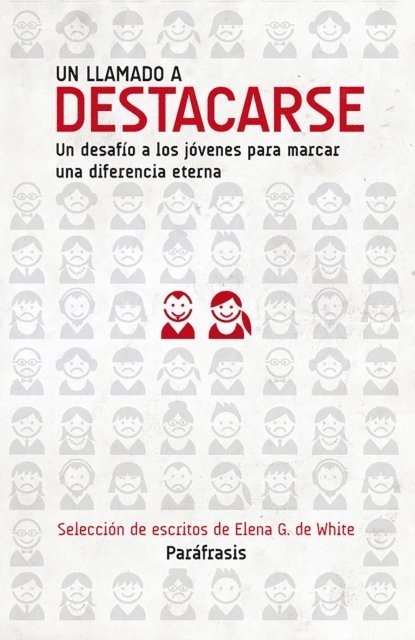 Elena G. de White - Un llamado a destacarse, E-bok