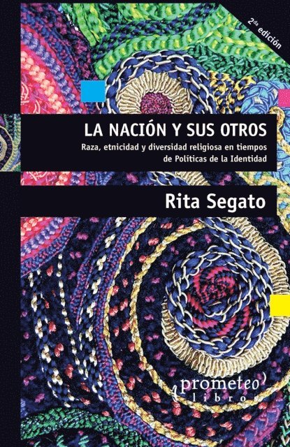 Rita Laura Segato - La nación y sus otros, E-bok