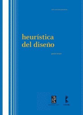 Gastón Breyer - Heurística del Diseño, Häftad. Tillgänglighet: Lägg i varukorg