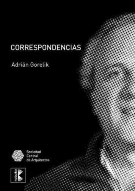Adrian Gorelik - Correspondencias, E-bok