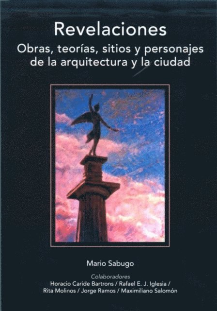 Maximiliano Salomon, Jorge Ramos, Rita Molinos, Rafael Iglesia, Horacio Caride Bartrons, Mario Sabugo - Revelaciones, E-bok