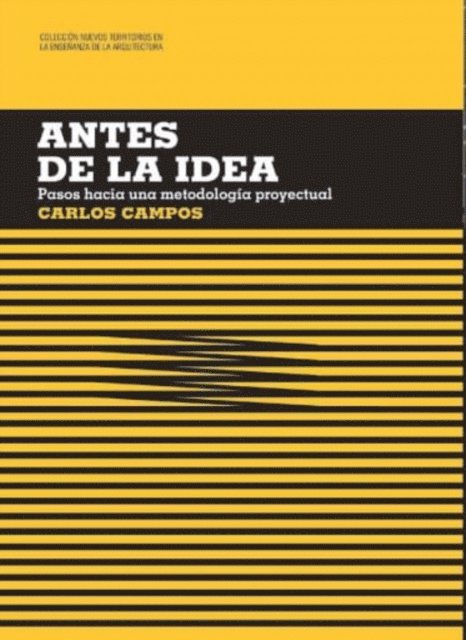 Antes de la idea