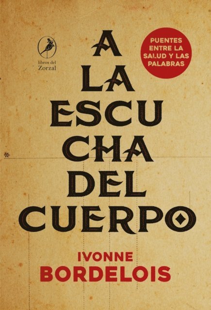 Ivonne Bordelois - A la escucha del cuerpo, E-bok
