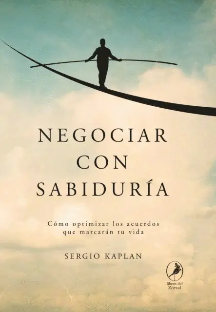 Sergio Kaplan - Negociar con sabiduría, E-bok. Tillgänglighet: Lägg i varukorg