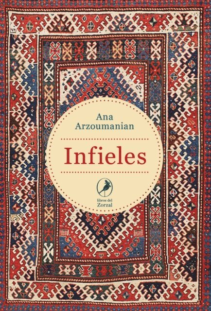 Ana Arzoumanian - Infieles, E-bok