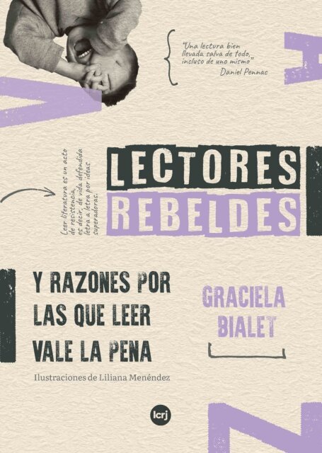 Graciela Bialet - Lectores rebeldes y razones por las que leer vale la pena, E-bok