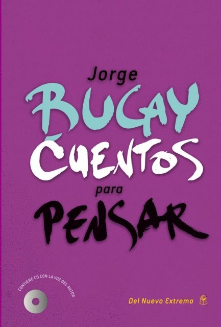 Jorge Bucay - Cuentos para pensar, E-bok