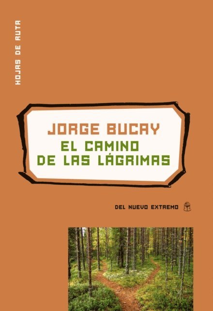 Jorge Bucay - El camino de las lágrimas, E-bok