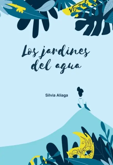 Silvia Aliaga - Los jardines del agua, E-bok. Tillgänglighet: Lägg i varukorg