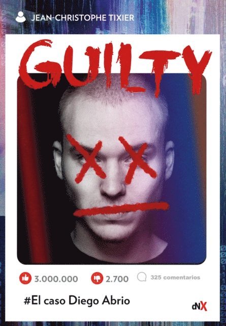 Jean Christophe Tixier - Guilty, E-bok
