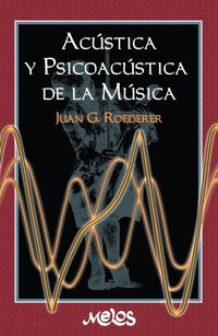 Acústica y psicoacústica de la música