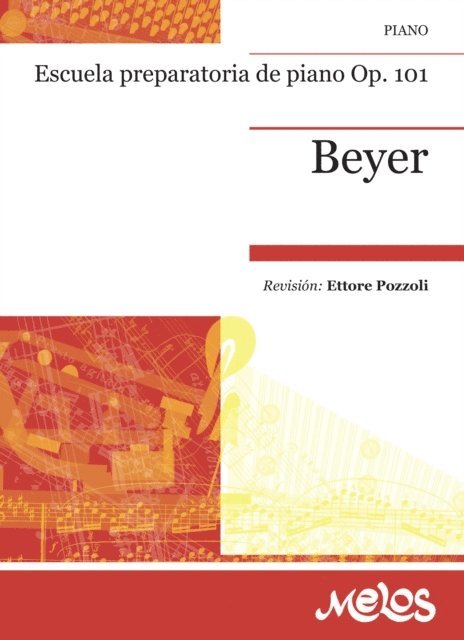 Ferdinand Beyer - Escuela preparatoria de piano, Op. 101, E-bok