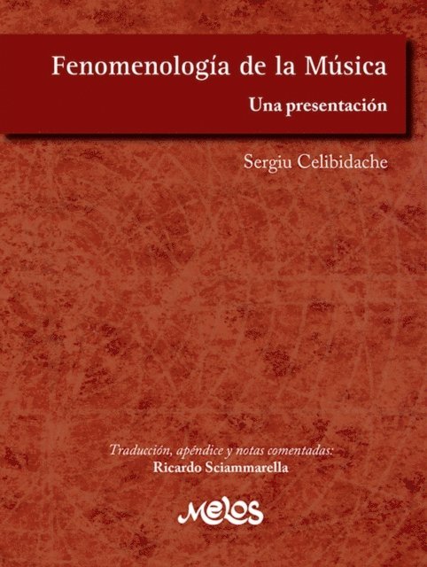 Sergiu Celibidache - Fenomenología de la Música, E-bok