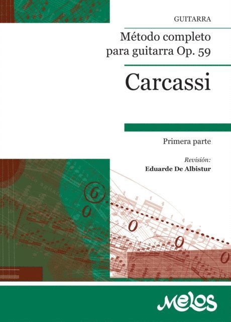 Matteo Carcassi - Método completo para guitarra Op. 59, E-bok