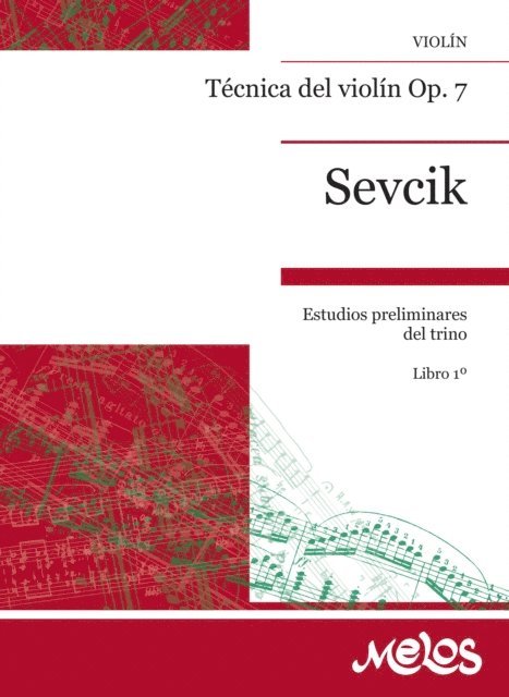 Otakar Sevcik - Sevcik Técnica del violín Op. 7, E-bok