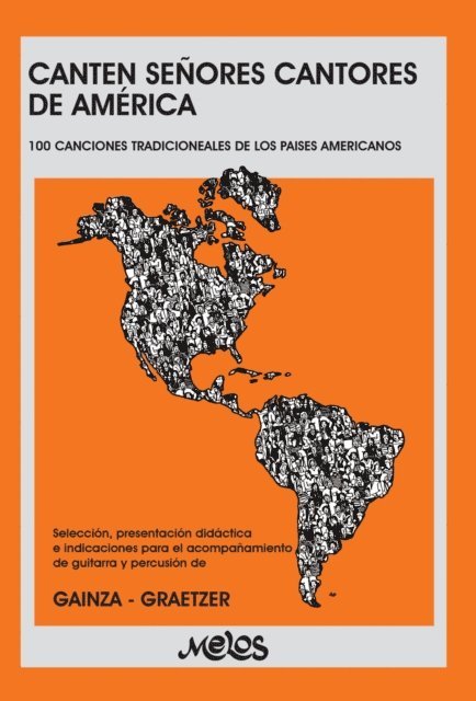 Guillermo Graetzer, Violeta Gainza de Hemsy - Canten señores cantores de América, E-bok