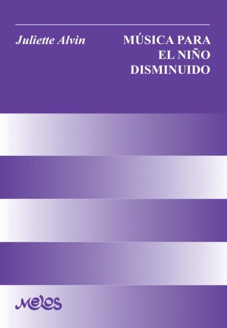 Juliette Alvin - Música para el niño disminuido, E-bok. Tillgänglighet: Lägg i varukorg