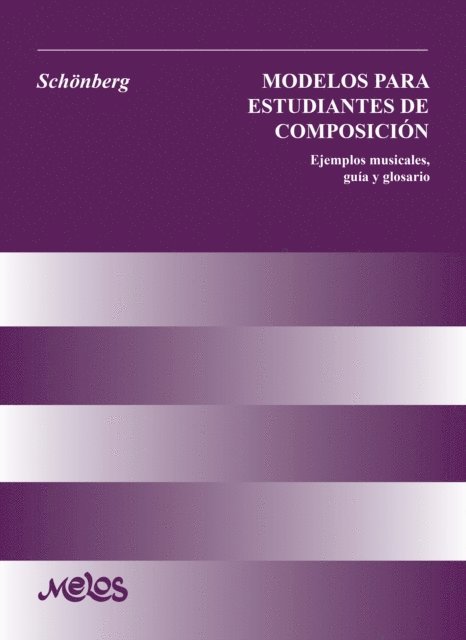 Violeta Hemsy de Gainza, Arnold Schoenberg - Modelos para estudiantes de composición, E-bok