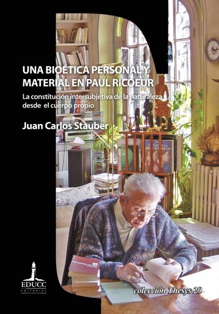 Juan Carlos Stauber, Carla Slek - Una bioética personal y material en Paul Ricoeur, E-bok