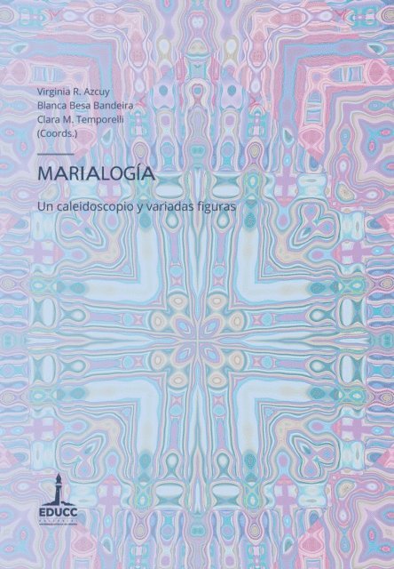 Clara Maria Temporelli, Blanca Besa Bandeira, Virginia Raquel Azcuy - Marialogía, E-bok. Tillgänglighet: Lägg i varukorg