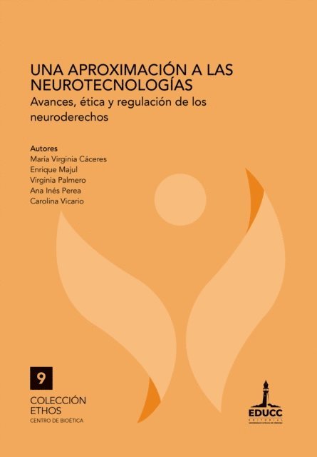 Carolina Vicario, Ana Ines Perea, Virginia Palmero, Enrique Majul, Maria Virginia Caceres - Una aproximación a las neurotecnologías, E-bok. Tillgänglighet: Lägg i varukorg