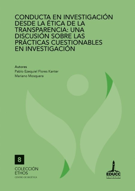 Mariano Mosquera, Pablo Ezequiel Flores Kanter - Conducta en investigación desde la ética de la transparencia, E-bok. Tillgänglighet: Lägg i varukorg