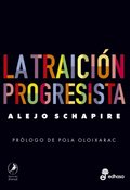 La traición progresista