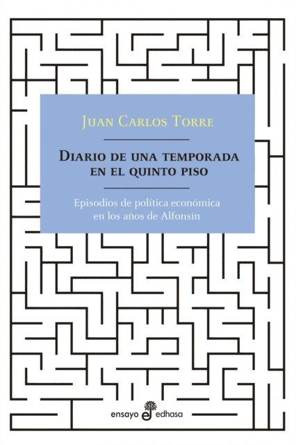 Juan Carlos Torre - Diario de una temporada en el quinto piso, E-bok